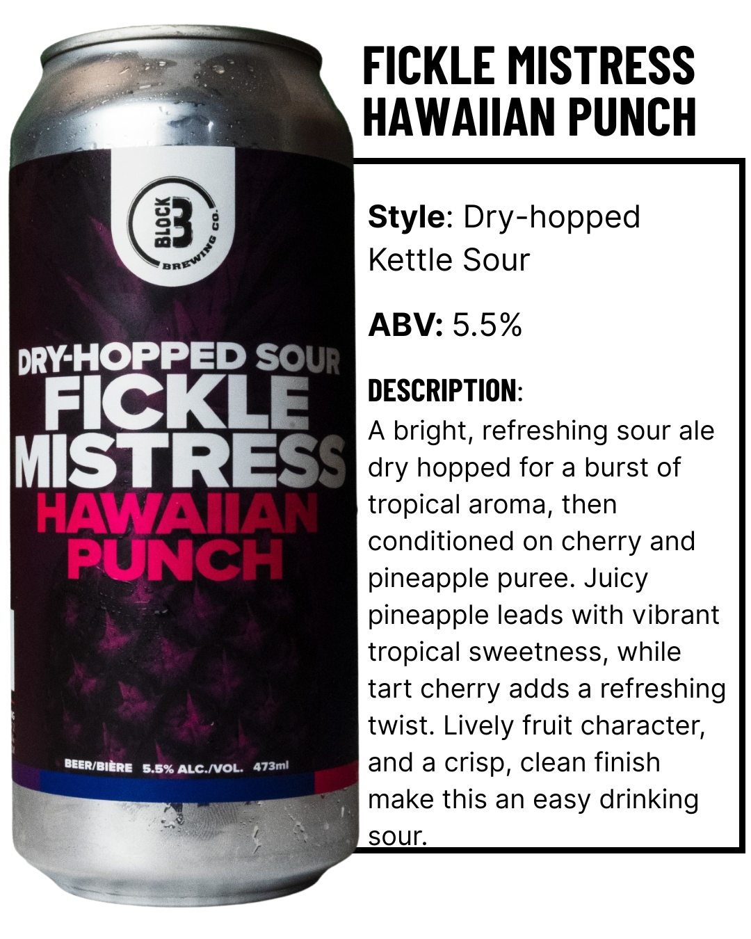 Fickle Mistress Hawaiian Punch